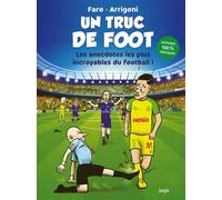 Germain Arrigoni – Un truc de foot – Nouvelle édition – Relié – Bande dessinée