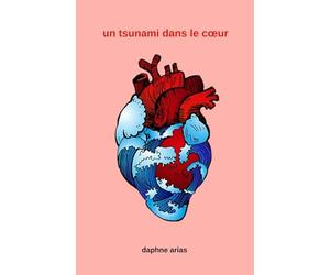Un tsunami dans le cœur