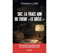 Un tueur en série nommé le Grêlé - Un cold case enfin élucidé après 35 ans d'enquête
