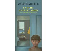 Un Turc dans le jardin - Yannis Xanthoulis - Actes sud - broché - Roman