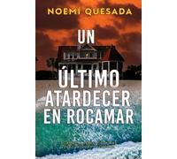 Un último atardecer en Rocamar: Thriller psicológico romántico