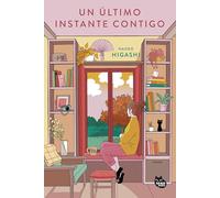 Un último instante contigo: Un lugar entre la vida y la muerte. Un guardián. Una oportunidad para volver