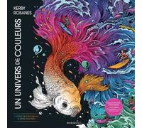 Un Univers De Couleurs - Carnet De Coloriages