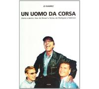 Un uomo da corsa. Dietro e dentro ai box