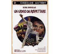 Un Uomo Da Rispettare