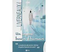 Un Urgent Besoin D'Humain