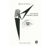 Un vaccin contre la rage Collectif (Auteur)
