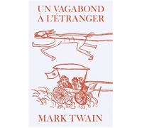 Un vagabond à l'étranger - Mark Twain - Baconniere - Poche - Roman
