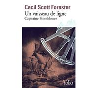 Capitaine Hornblower – Tome 2 : Un vaisseau de ligne – Gallimard