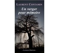 Un verger pour mémoire - Laurent Contamin - Lansman Eds - broché - Théâtre