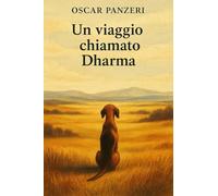 Un viaggio chiamato Dharma