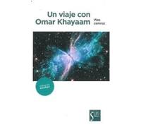 UN VIAJE CON OMAR KHAYAAM