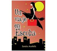 Un Viaje En Escoba