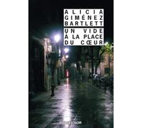 Un vide à la place du coeur - Alicia Giménez Bartlett - Rivages - Poche - Roman