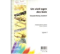 Un vieil ogre des bois --- Violoncelle et piano