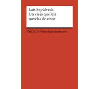 Un viejo que leía novelas de amor