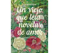 Un viejo que leía novelas de amor