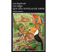 Un Viejo Que Leía Novelas De Amor / The Old Man Who Read Love Stories