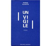 Un Vigile - Pluyette - Maurice Nadeau-Lettres Nouvelles - broché - Roman