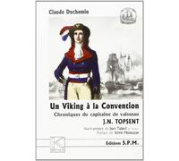 Un Viking à la Convention: chronique du capitaine de vaisseau