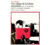 Un village de la Chine populaire / Lieou-lin après la révolution culturelle Jan Myrdal (Auteur), André Mathieu (Traduction), Carl Gustaf Bjurström (Traduction)