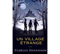 Un village étrange