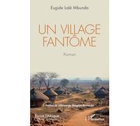 Un village fantôme