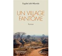 Un village fantôme