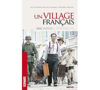 Un Village français (scénario de la saison 1)