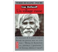 Un village Russe. Récit d'un paysan de la région de Voronej, 1880 - 1906