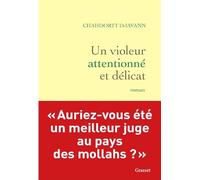 Un violeur attentionné et délicat: Roman