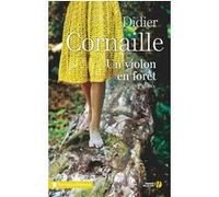 Un violon en forêt Didier Cornaille (Auteur)