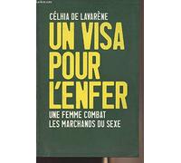 Un visa pour l'enfer : Une femme combat les marchands du sexe