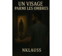 Un visage parmi les ombres