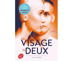 Un visage pour deux - Tome 1 - Lyla Mars - Ldp Jeunesse - Poche - Roman adolescent