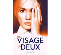 Un visage pour deux - Tome 2