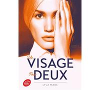 Un visage pour deux - Tome 2 - Lyla Mars - Ldp Jeunesse - Poche - Roman adolescent