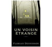 Un Voisin Étrange