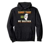 Un Voleur de Bonbons égale Halloween à Mon frère Sweat à Capuche