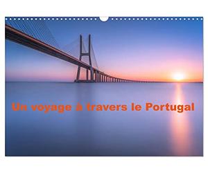 Un voyage à travers le Portugal (Calendrier mural 2027 DIN A3 vertical), CALVENDO calendrier mensuel: Nous avons rassemblé nos plus belles impressions ... mural. Un must pour les fans du Portugal