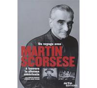 Un voyage avec Martin Scorsese à travers le cinéma américain