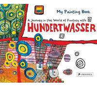 Un voyage dans le monde de la fantaisie avec Hundertwasser : Livre de coloriage : Un voyage dans le monde de la fantaisie avec Hundertwasser (Livres de coloriage)