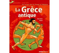Un voyage dans le temps et l'histoire : La Grèce antique