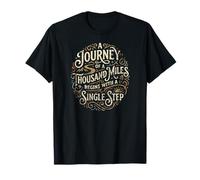 Un Voyage de Mille kilomètres Commence avec Un Seul Pas Vieilli T-Shirt