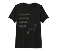 Un Voyage de Mille kilomètres Commence par Un Seul Pas T-Shirt Haut de Gamme