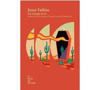 Un voyage en or Juan Tallón (Auteur), Julia Chardavoine (Traduction)