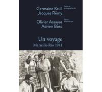 Un voyage: Marseille-Rio 1941