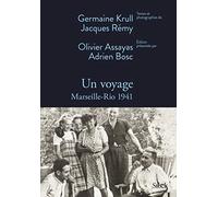 Un voyage: Marseille-Rio 1941