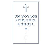 Un voyage spirituel annuel: Un verset par jour