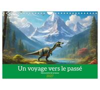 Un voyage vers le passé - Découverte de la faune (Calendrier mural 2027 DIN A4 vertical), CALVENDO calendrier mensuel: Découverte des paysages et des animaux du passé